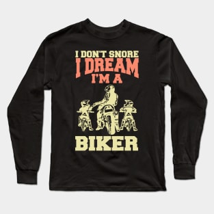 i`m a biker Long Sleeve T-Shirt